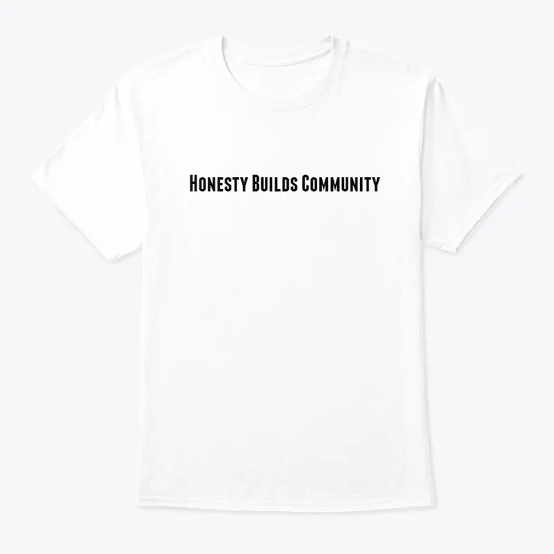 Honesty Builds Community